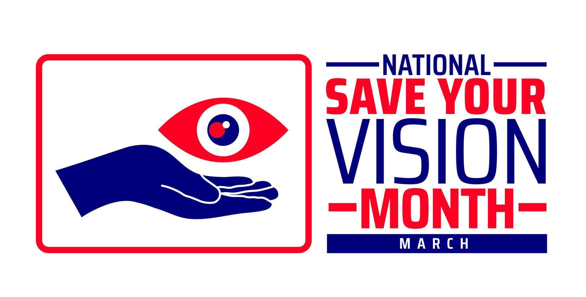 National Save Your Vision Month background banner or poster design vector