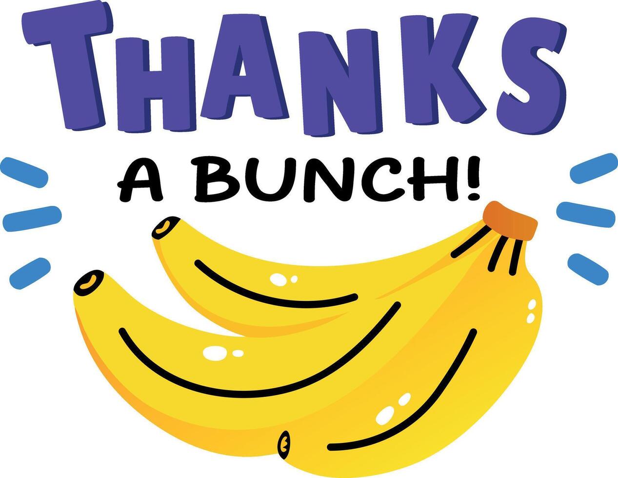 A flat sticker of bananas with thanks a bunch typography vector
