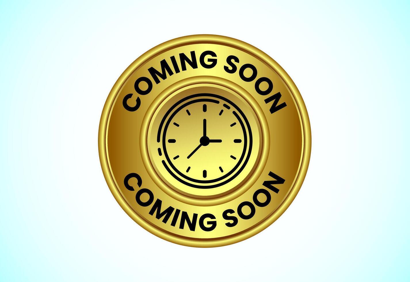 Advertising coming soon button, Promotion sign template design vector