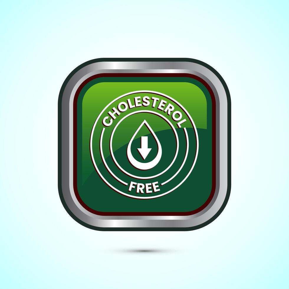 Cholesterol free icon, Cholesterol free logo badge, Suitable for product label, Green color square button design vector