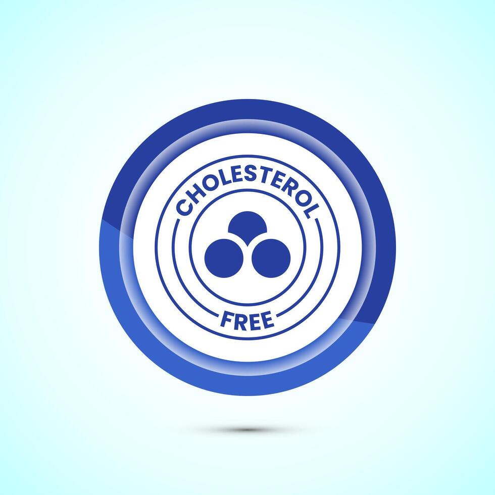 Cholesterol free icon, Cholesterol free logo badge, Suitable for product label, Blue color button design vector