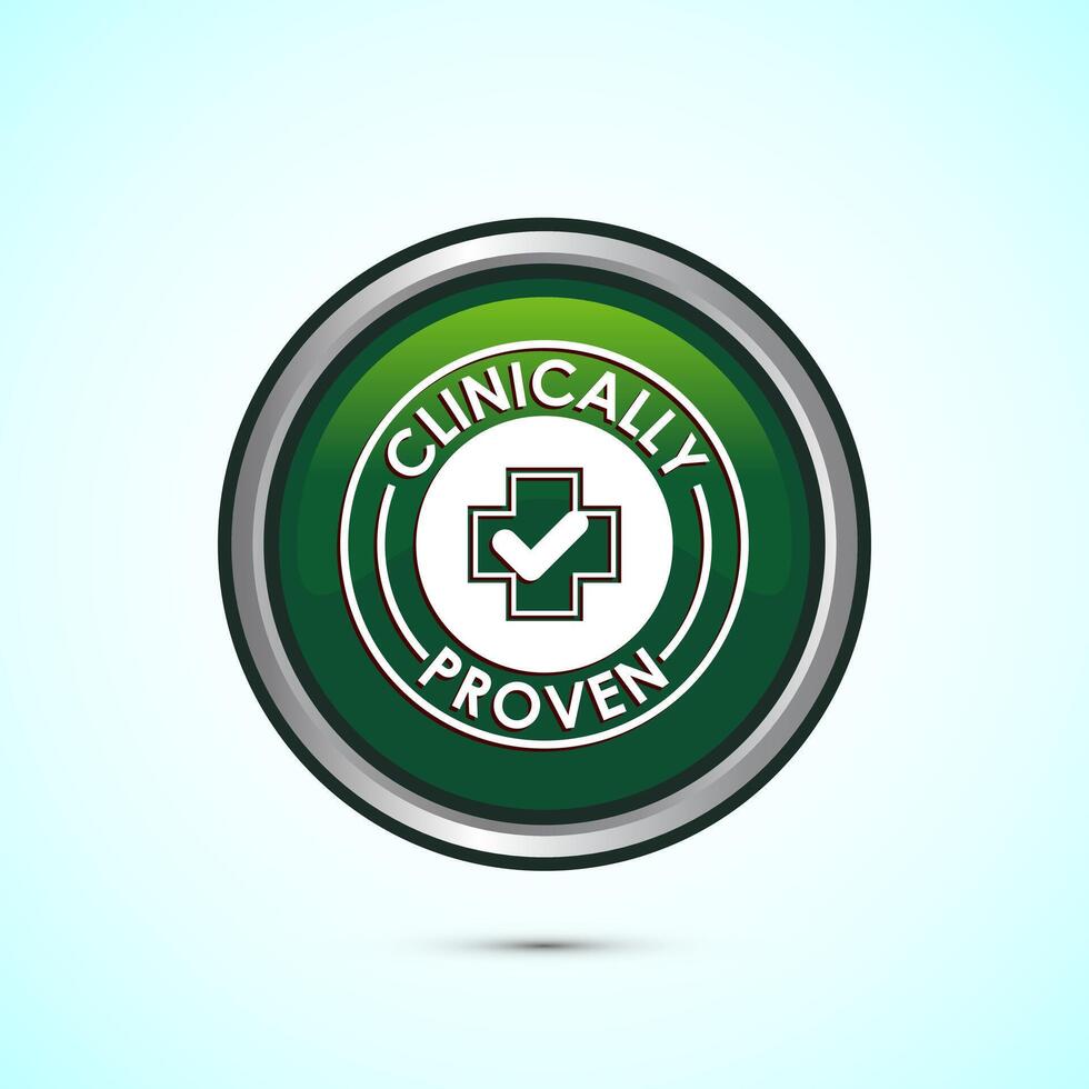 Clinically proven icon design illustration, Clinically tested label badge, Green color round button design vector