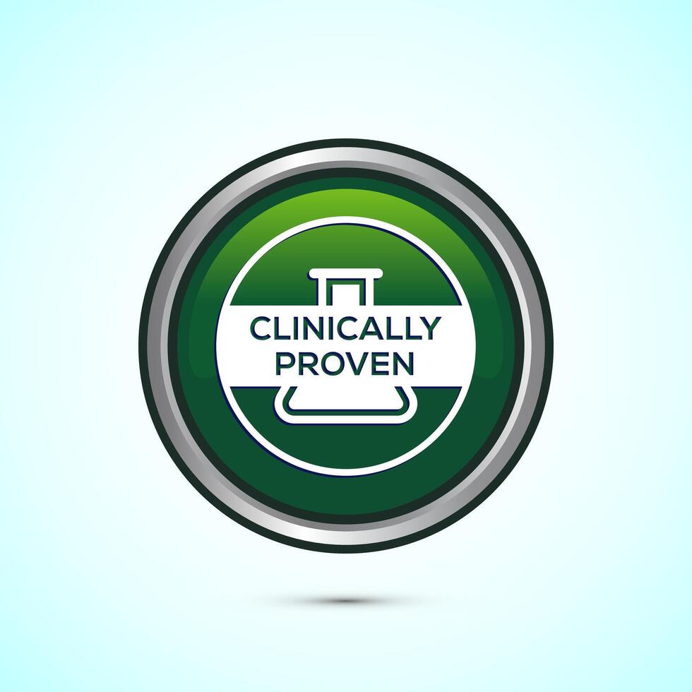Clinically proven icon design. Clinically tested label badge, Green color round button design vector