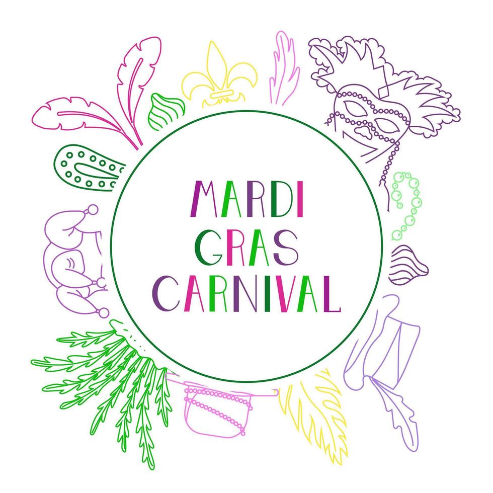 background with text in a circle with elements for Mardi Gras carnival in doodle style. Image of masks, hats with feathers and beads for logos. vector