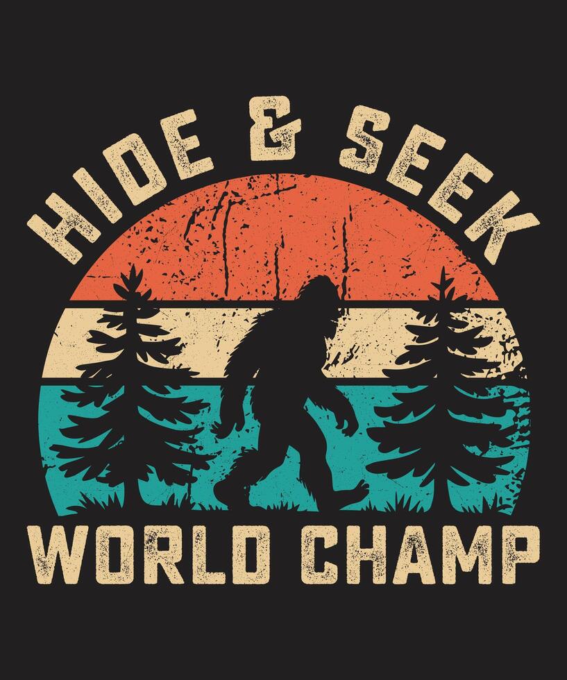Bigfoot Hide And Seek World Cham Vintage, Grunge Graphics vector