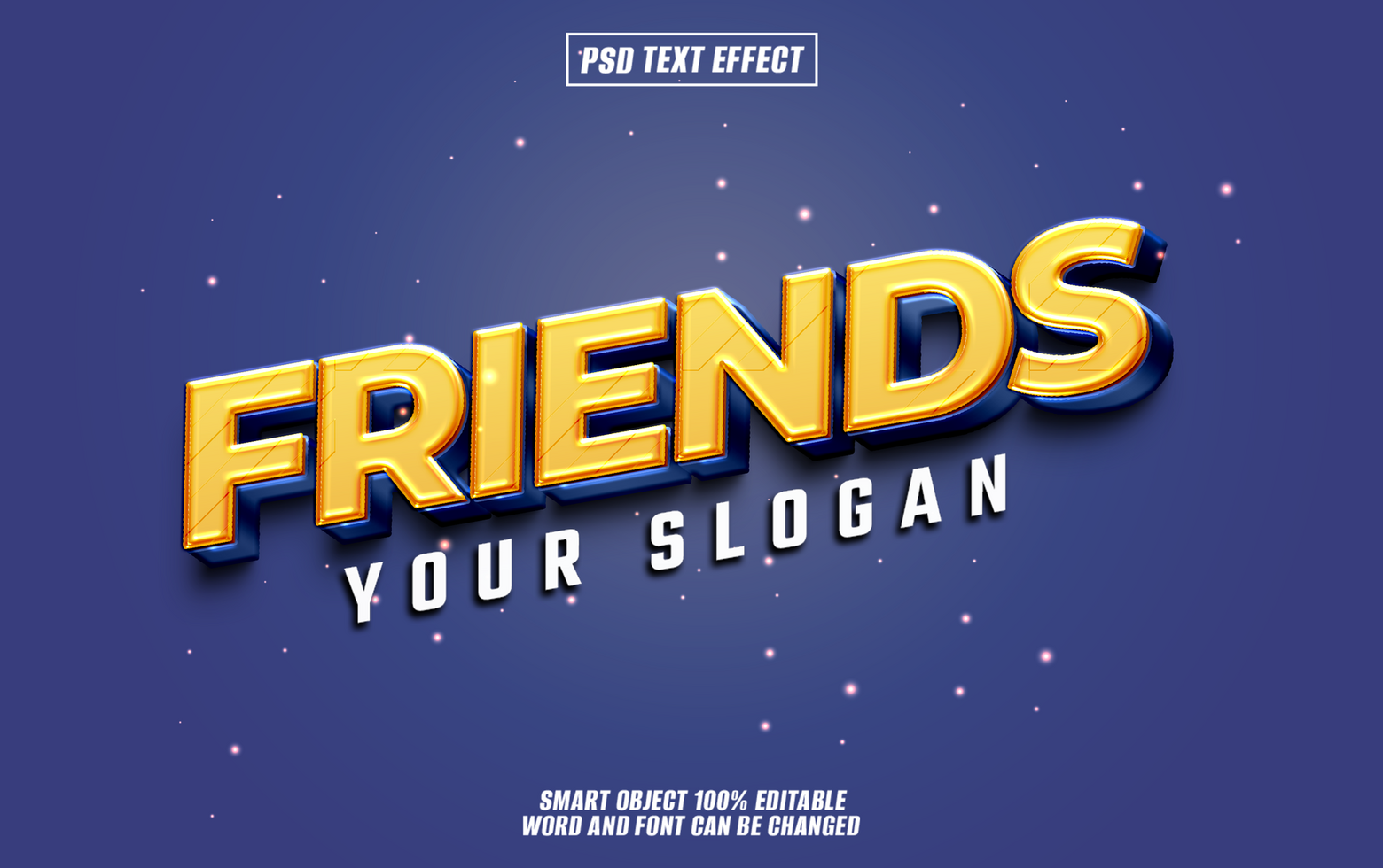 3D Gold Text Effect Friends with Editable Slogan. psd