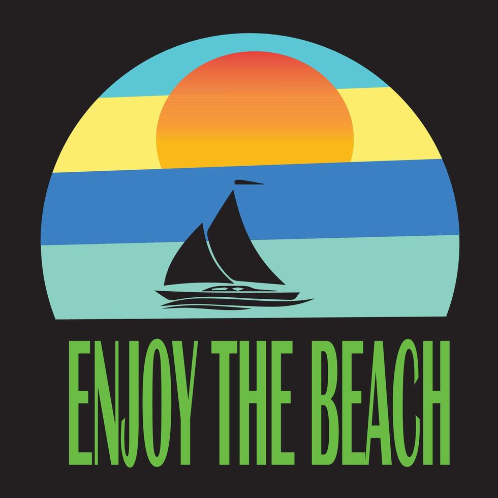 Enjoy The Beach T-shirt Design vector
