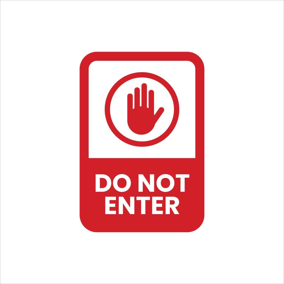 Do not enter sign illustration vector