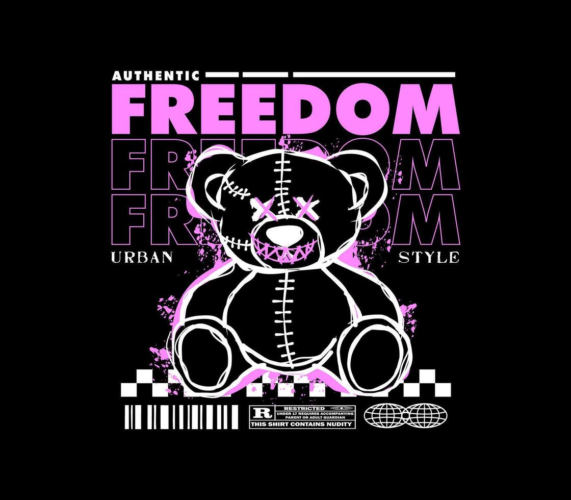 freedom slogan with bear doll graphic design, urban streetwear design Collection are perfect for creating Custom Printed Clothing and t shirt design vector