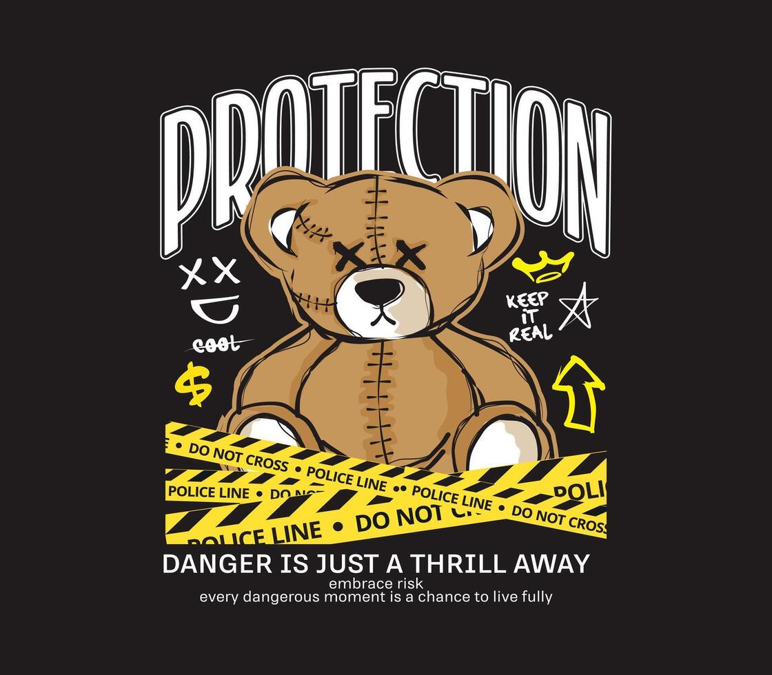 protection slogan with bear doll with warning yellow tape illustration on black background for clothing design, Urban streetwear, t shirt and merch vector