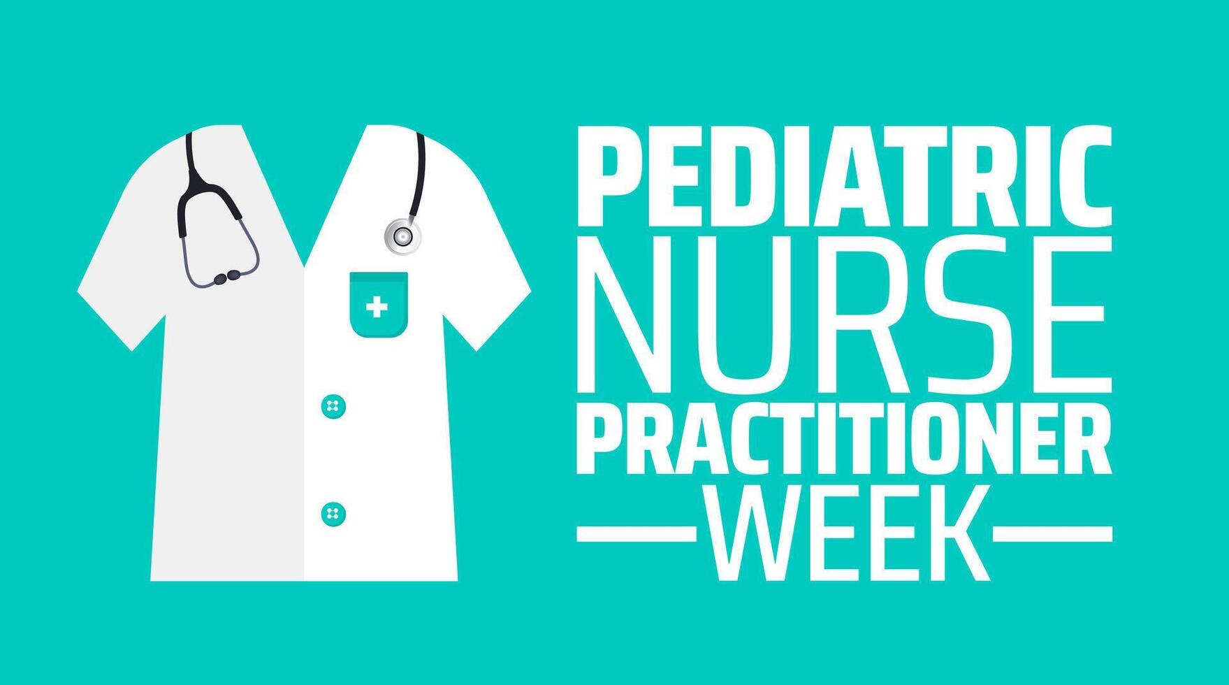 Pediatric Nurse Practitioner Week background banner or poster design template with medical design vector