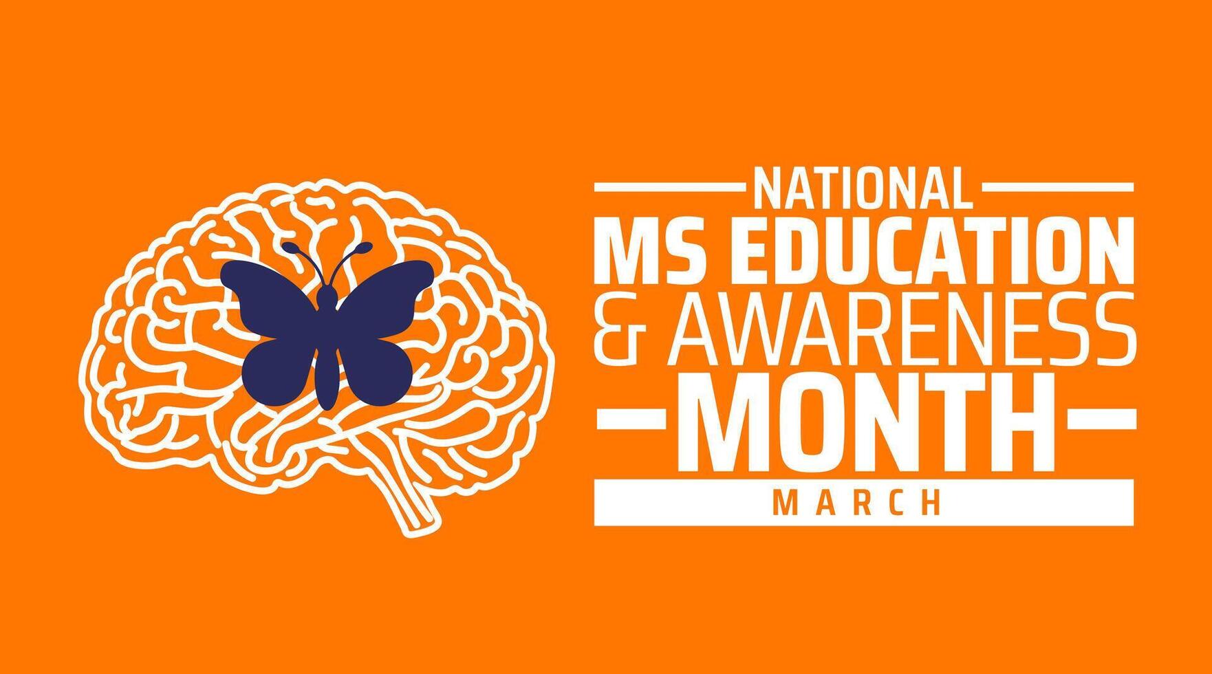 National MS Education and Awareness Month background banner or poster design template. observed every year in March. Holiday concept. Use to any Template, card, poster, placard, template. vector