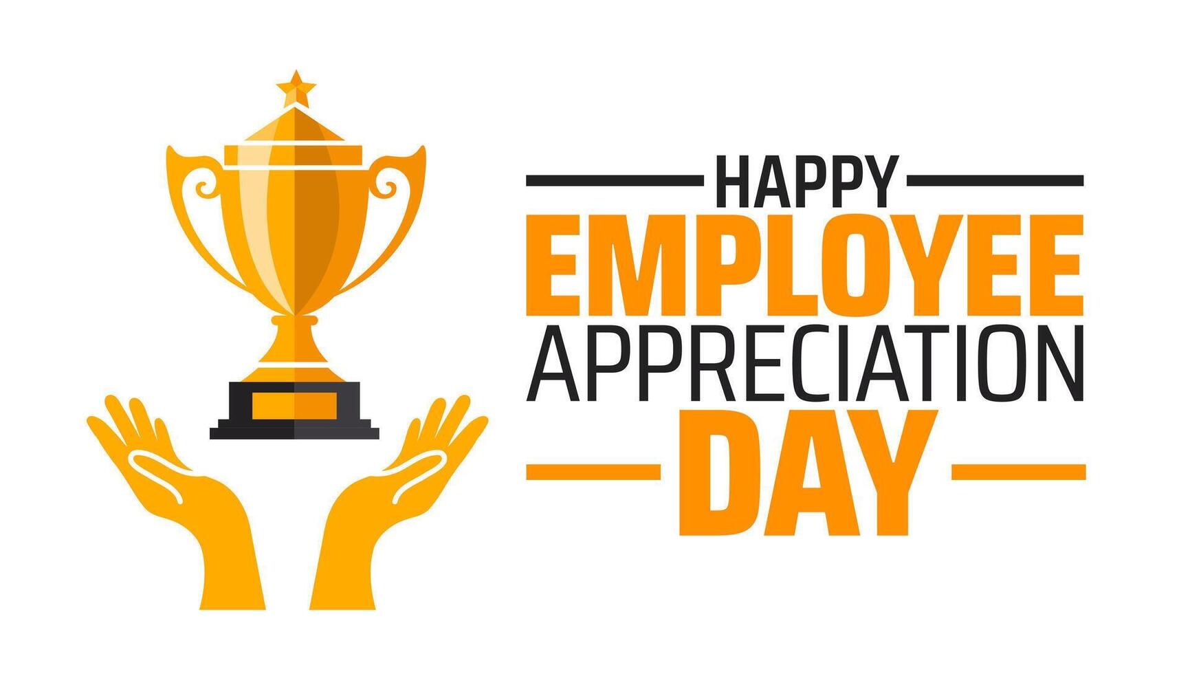 Happy Employee Appreciation Day golden color trophy background banner or poster vector