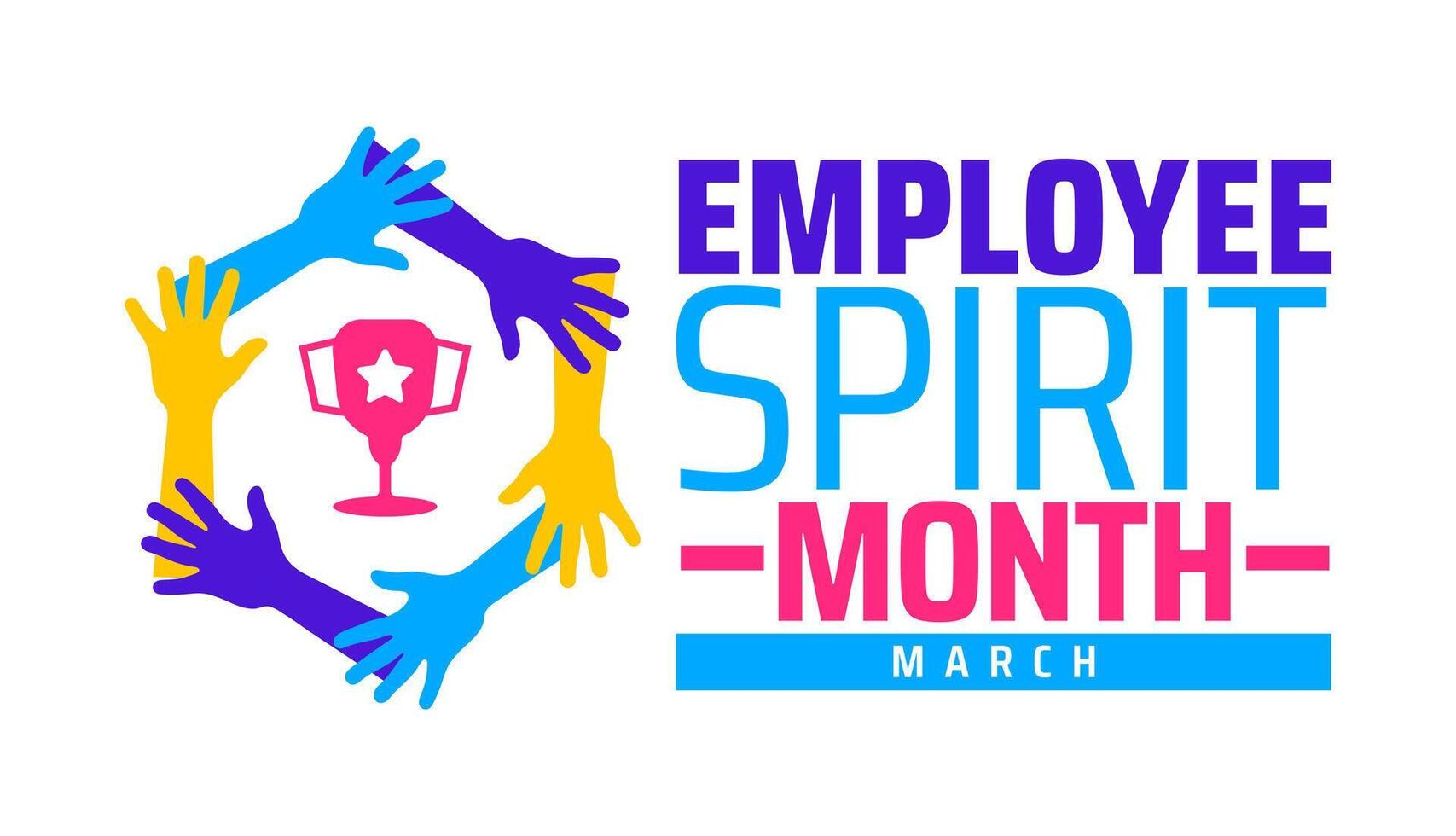 Employee Spirit Month background banner or poster design template. observed every year in March. Holiday concept. Use to any Template, card, poster, placard, template. vector