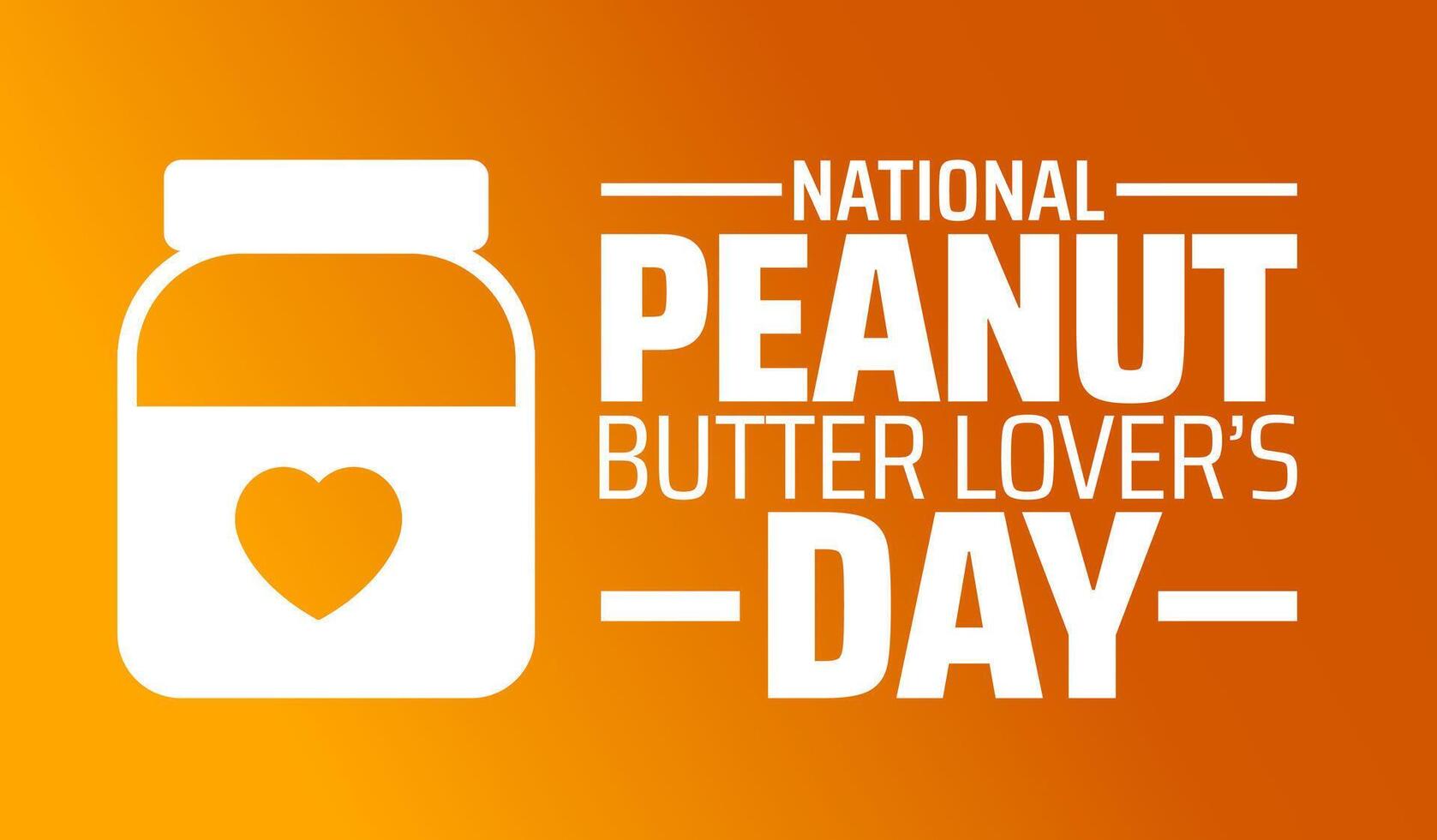 National Peanut Butter Lovers Day background banner or poster design vector