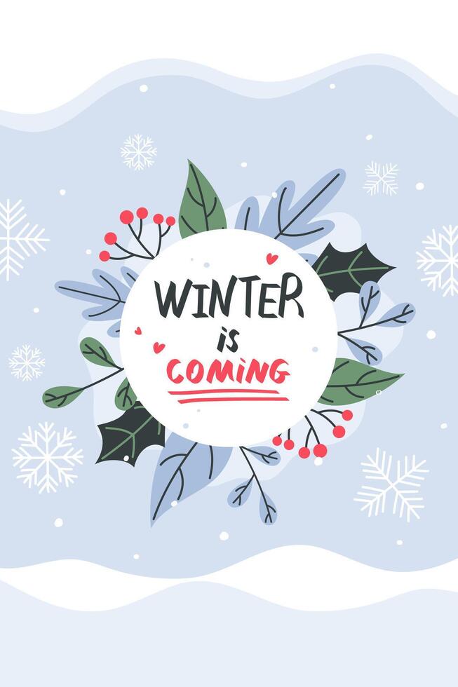 Vertical banner winter has come. vector
