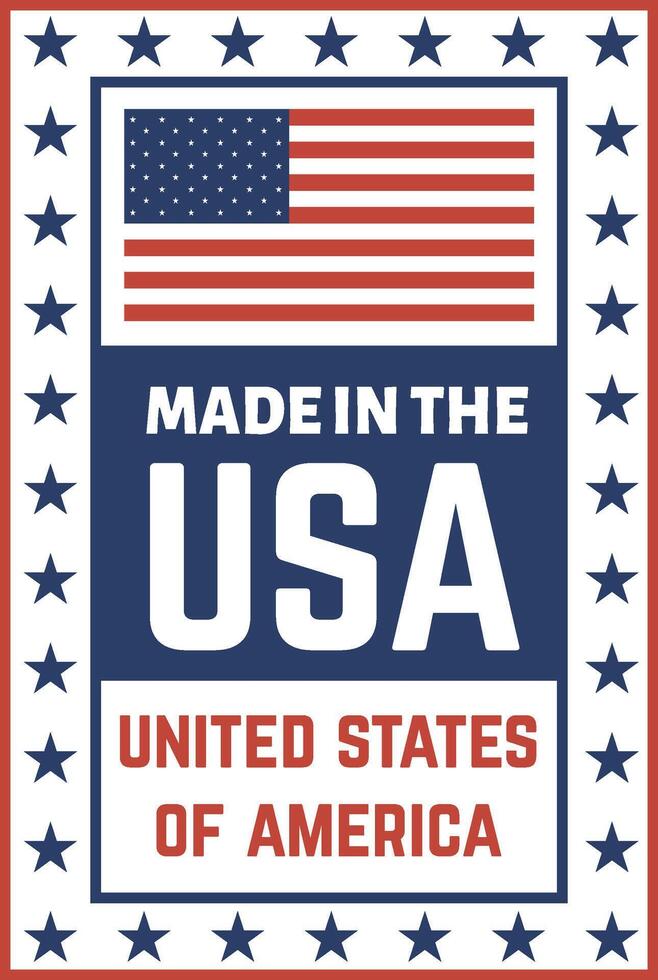 Vertical label featuring the American flag, the text Made in the USA and United States of America, and a decorative border of stars, evoking patriotism and American made products vector