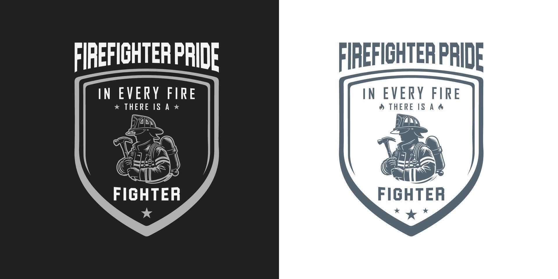 In Every Fire There Is A Fighter Firefighter T-shirt design vector