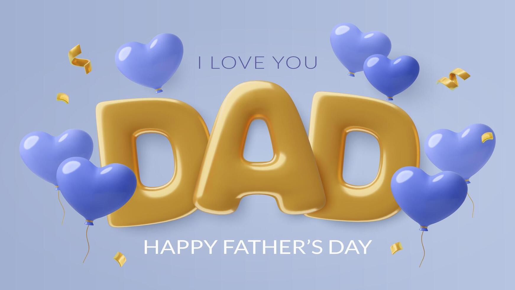 Fathers Day banner with gold 3d inflated Dad word blue balloons and confetti vector