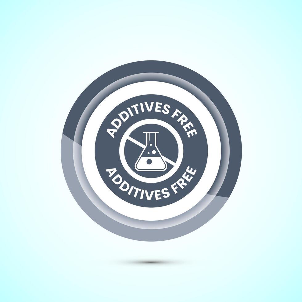 Additives free icon design illustration. No additives symbol for food packaging, Gray color button design vector