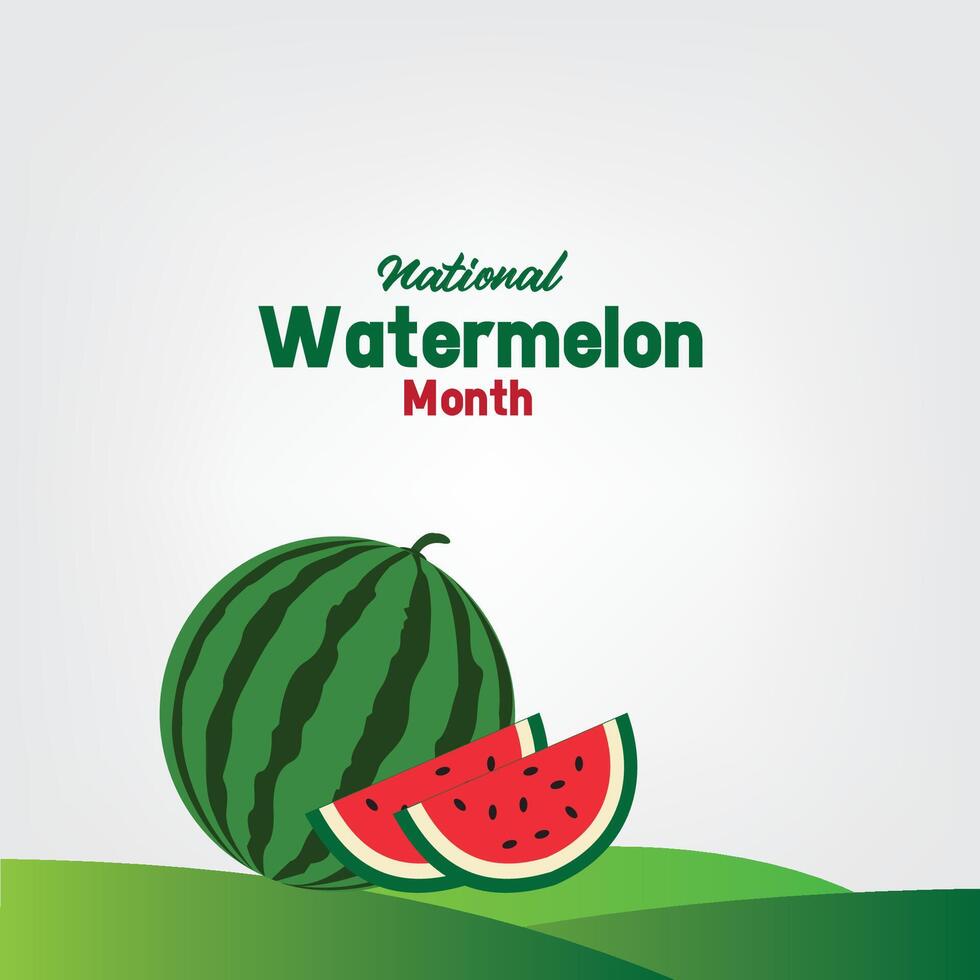 Design for National Watermelon Month. good for banners, posters and social media sayings. Desing simple and elegant vector