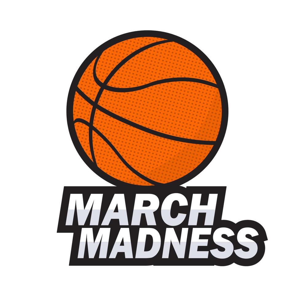 March Madness ,Basketball playoff in March. Ball for basketball Final games of season tournament Super sport vector
