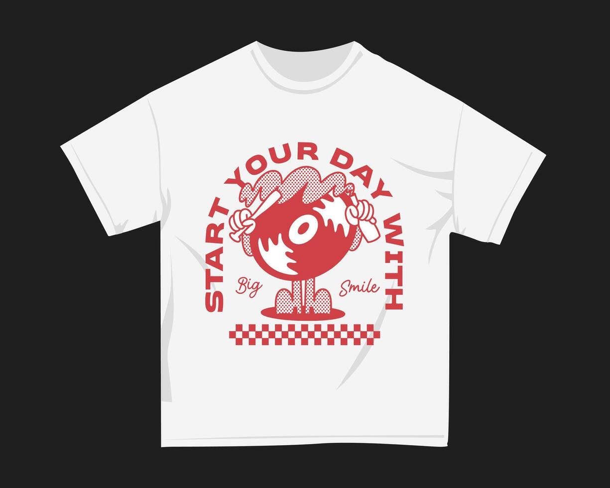 Start your day Streetstyle retro graphic t shirt for print vector