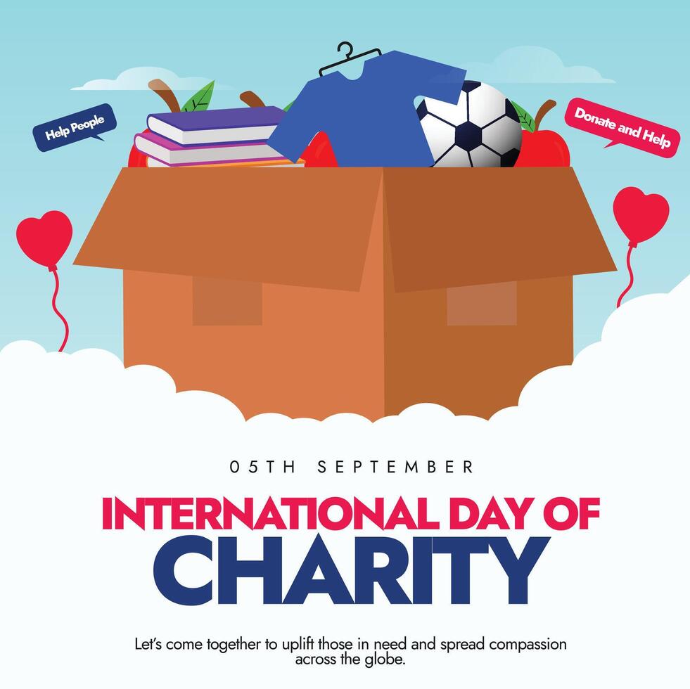 International day of charity, 5th september. Day of Charity banner, post with donation box full of aids. The day recalls the passing of Mother Teresa of Calcutta. It promote, encourage charitable act vector
