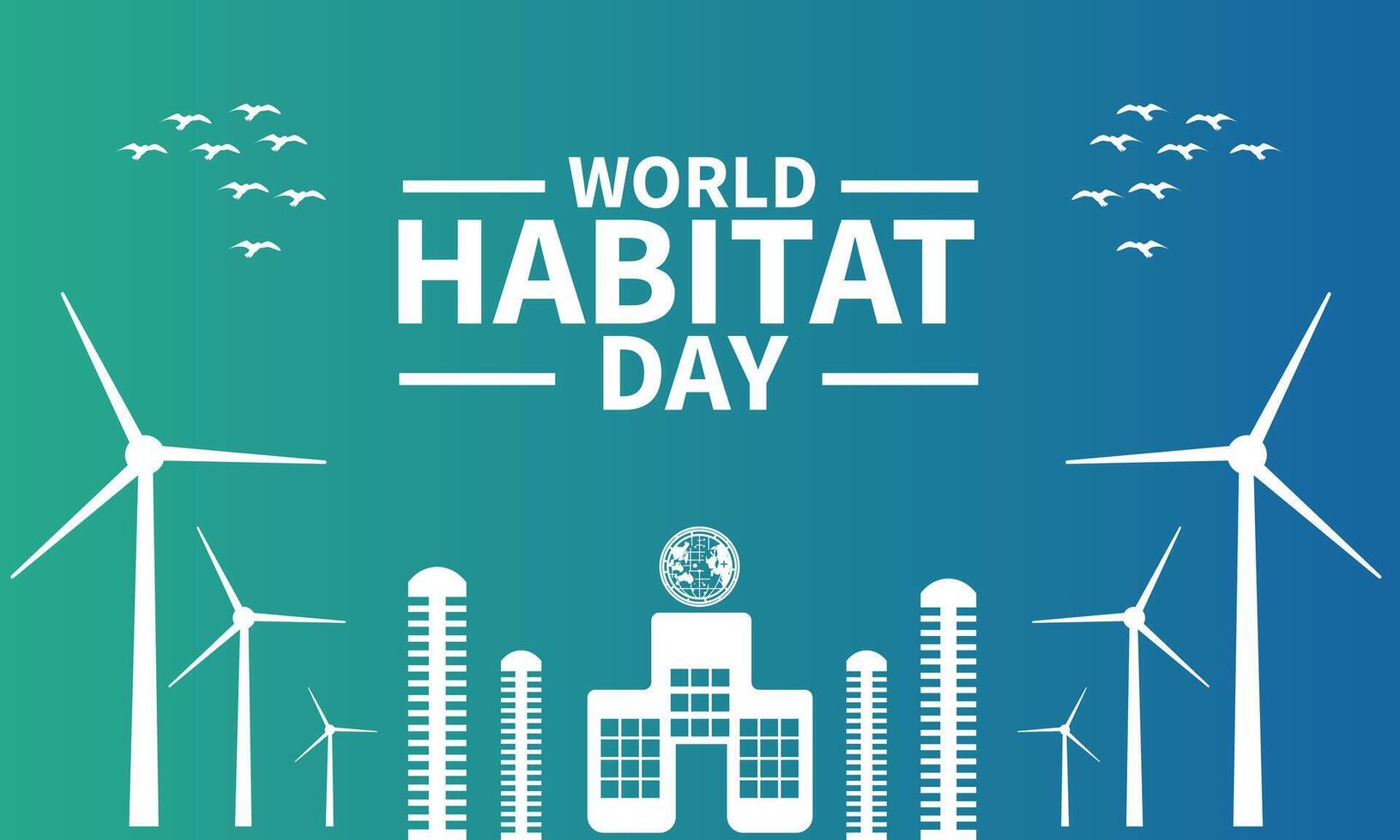 World Habitat Day. Holidays green Planet Earth. Template for background, banner, card, poster with text inscription.Human habitat . Habitat Day Poster, first Monday of October. Important day vector