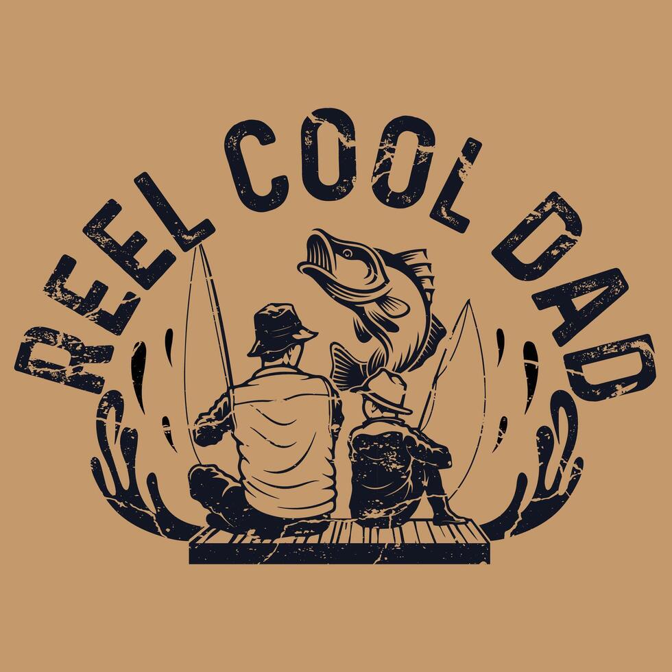 Reel cool dad t shirt design vector