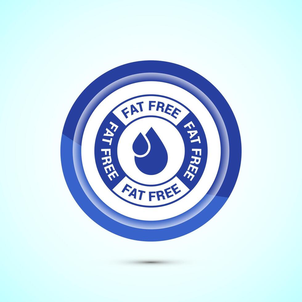 Fat free icon design illustration. Zero fat circle badge label for dietary product symbol, Blue color button design vector
