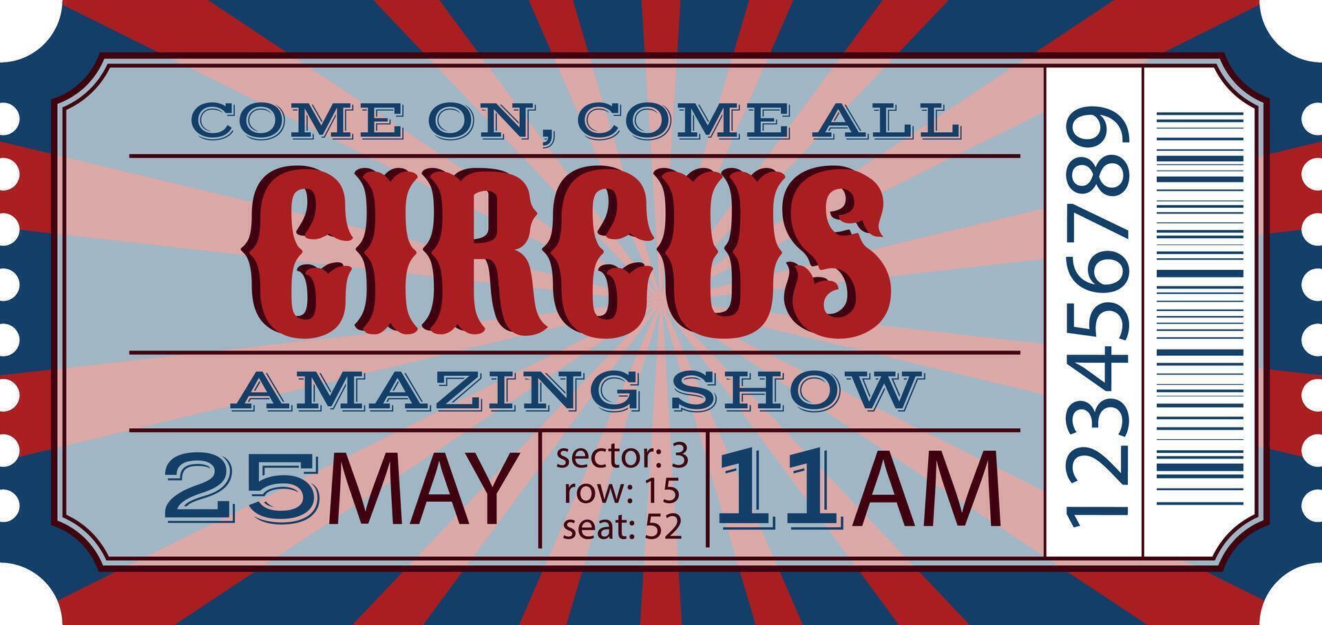 Circus ticket in classic vintage style. vector