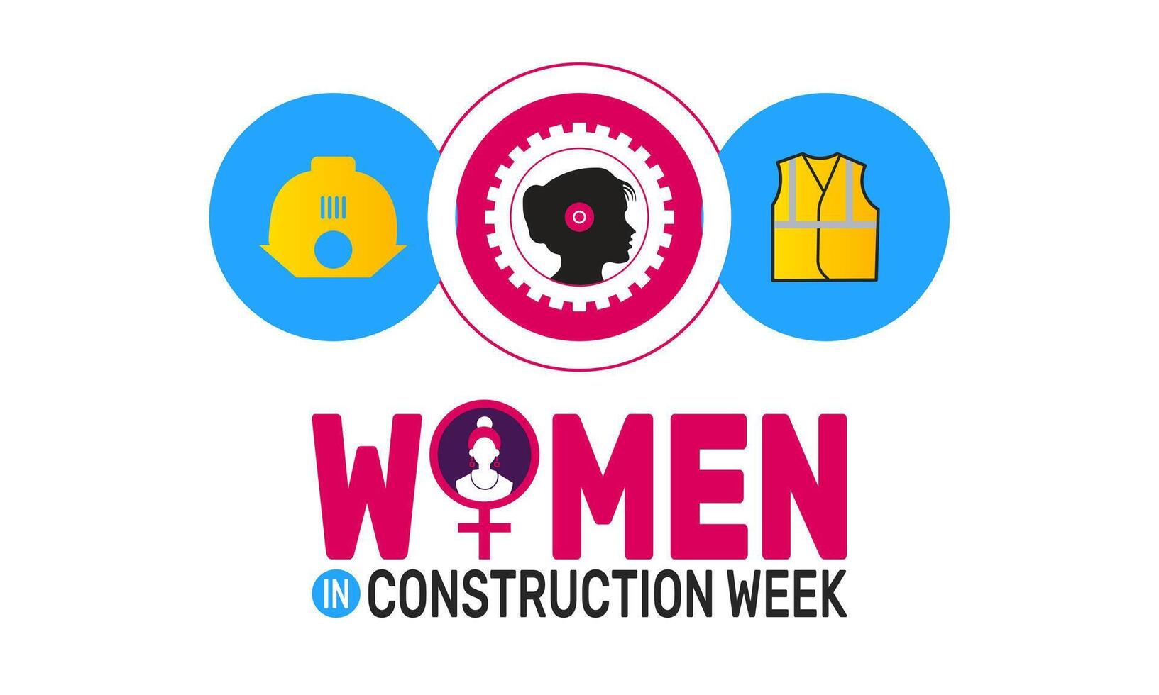 Celebrate Women in Construction Week by recognizing the contributions of women to the construction industry and promoting gender diversity and inclusion in the field. vector
