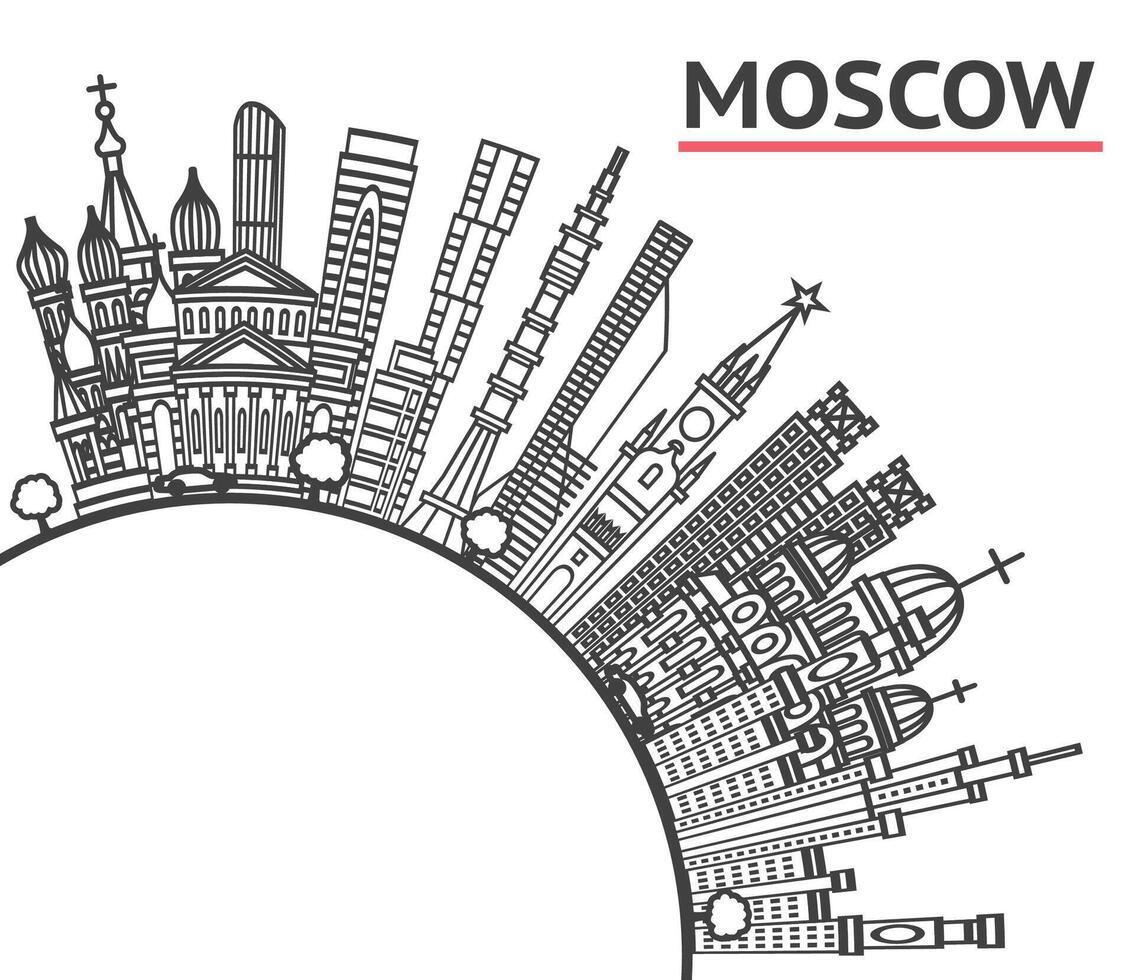 Outline Moscow Russia City Skyline with black Modern and Historic Buildings Isolated on White. Moscow Cityscape with Landmarks and copy space. vector