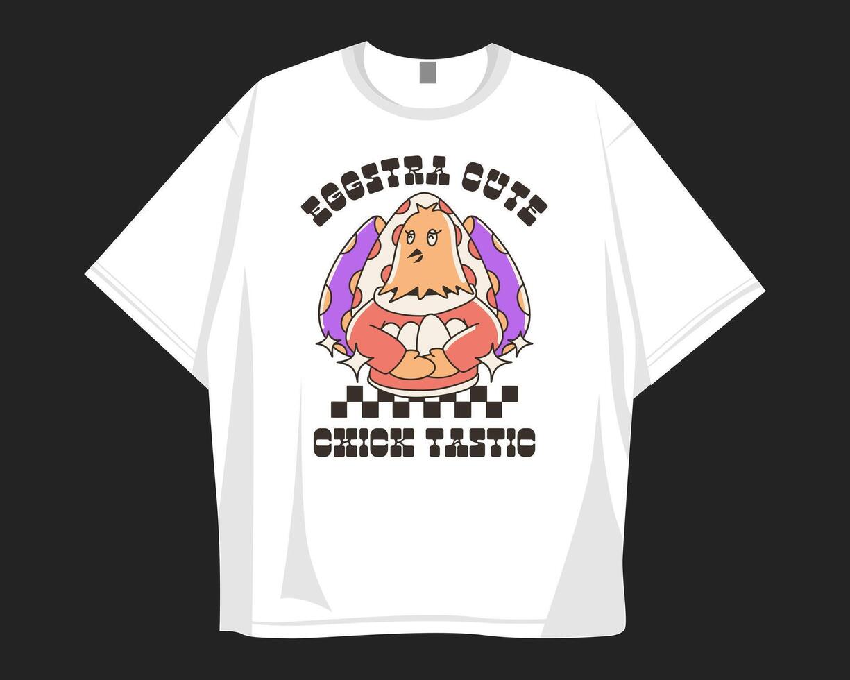 Eggstra cute chick-tastic, Easter t shirt design. Groove cartoon easter chick graphic t shirt. vector