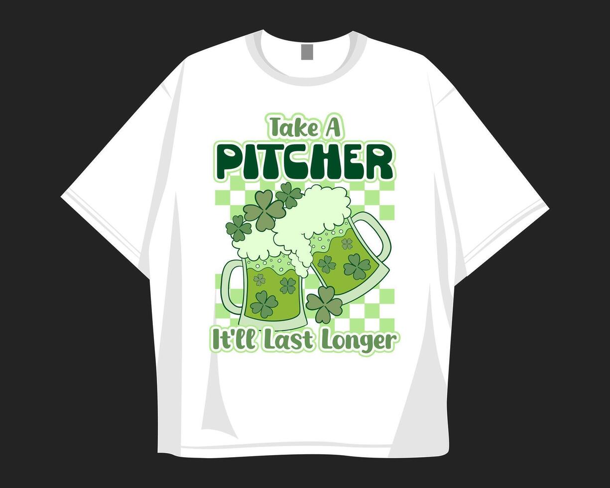 Take a pitcher, St Patrick's Day t shirt design for print to celebrate festival. vector