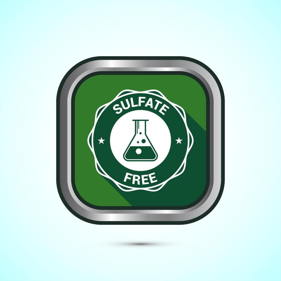 Sulfate free icon design illustration. No sulphate badge label for product warranty, Green shadow button design vector