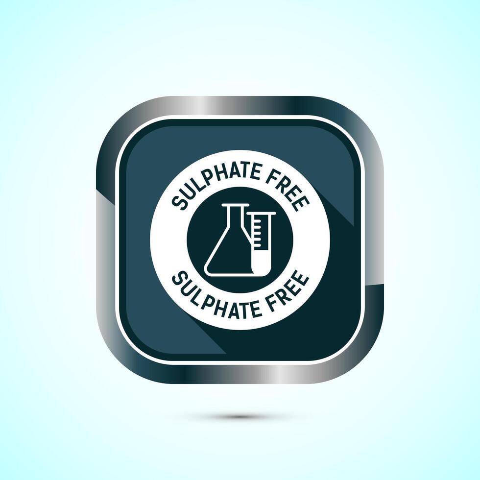 Sulfate free icon design illustration. No sulphate badge label for product warranty, Gray shadow button design vector