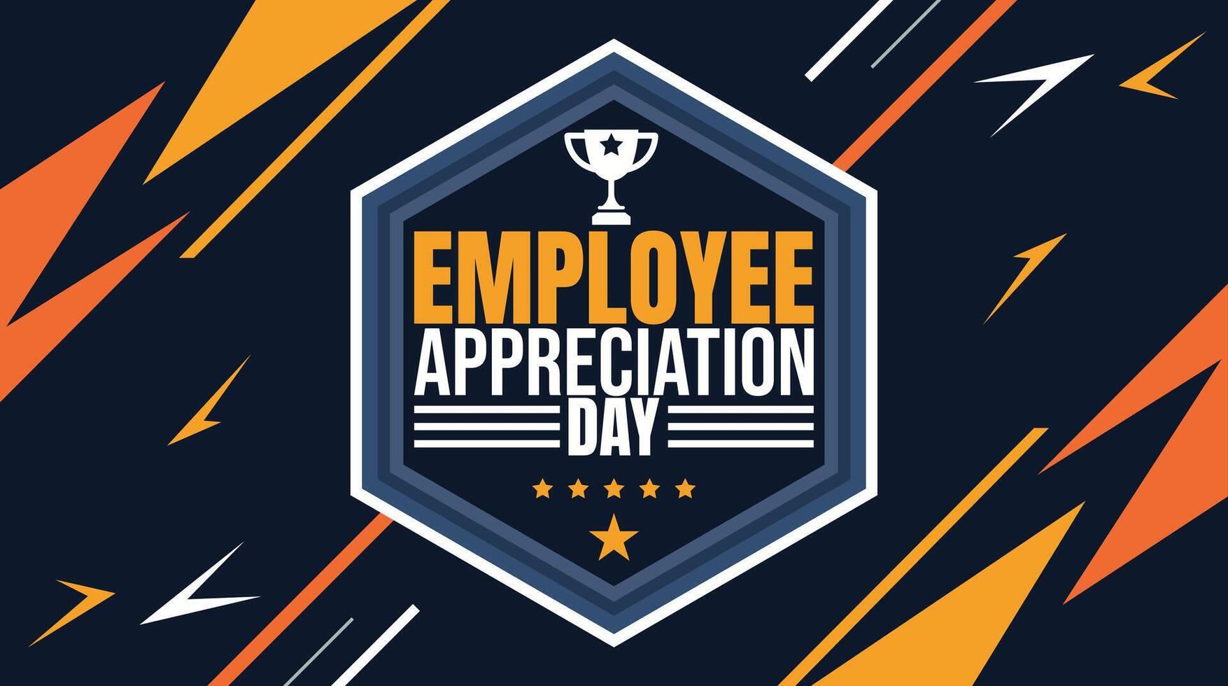 Employee Appreciation Day Banner, Celebrate and Recognize Hard Work vector