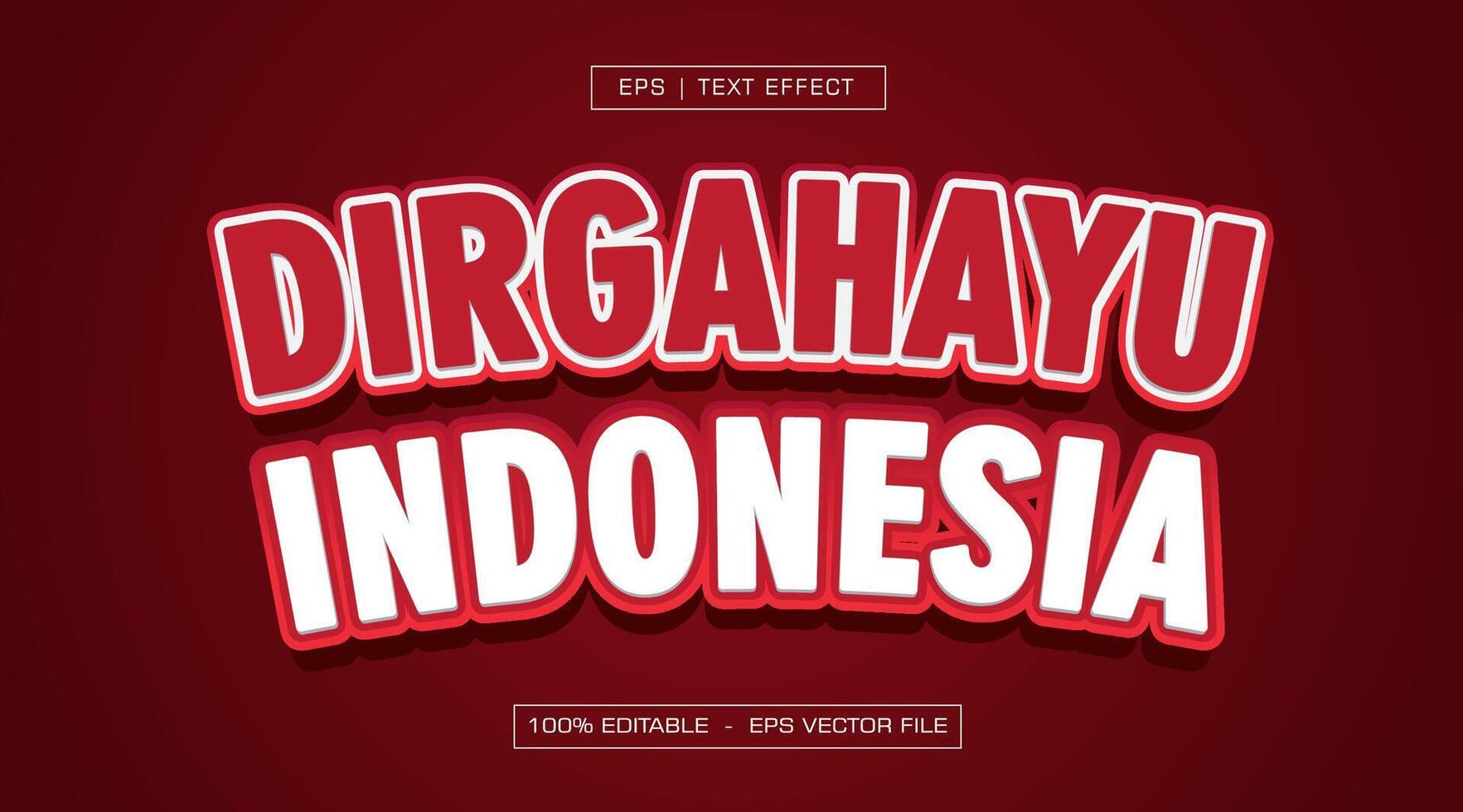Dirgahayu indonesia text effect with reds style vector