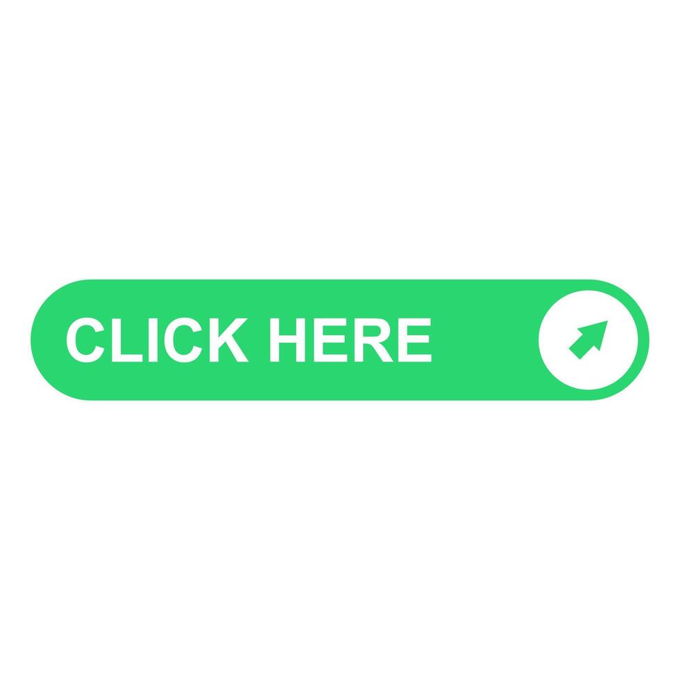 A green button with the word click here vector