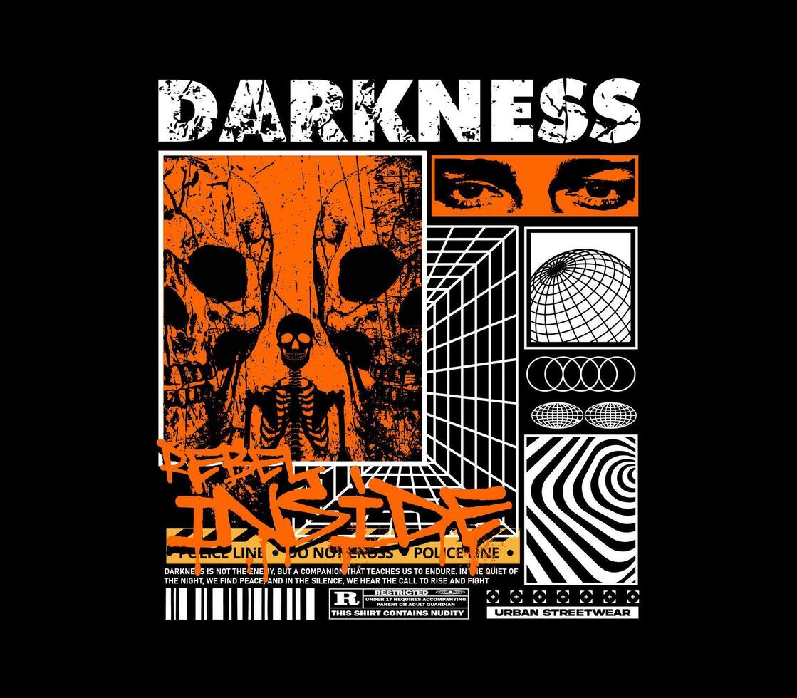 darkness slogan with skull grunge style graphic illustration on black background for t shirt design, streetwear and more vector