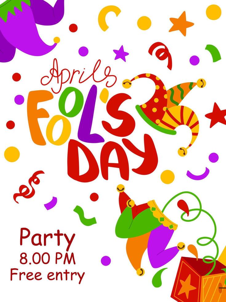 April Fool's Day vertical poster template. Illustration with hand writing lettering, jack in the box, jester's hat. Party invitation. Flyer, poster, brochure, card, banner vector