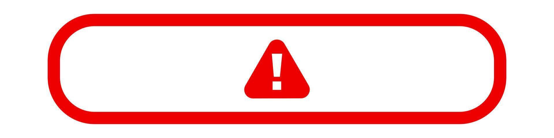 Red warning icon with exclamation mark inside triangle vector