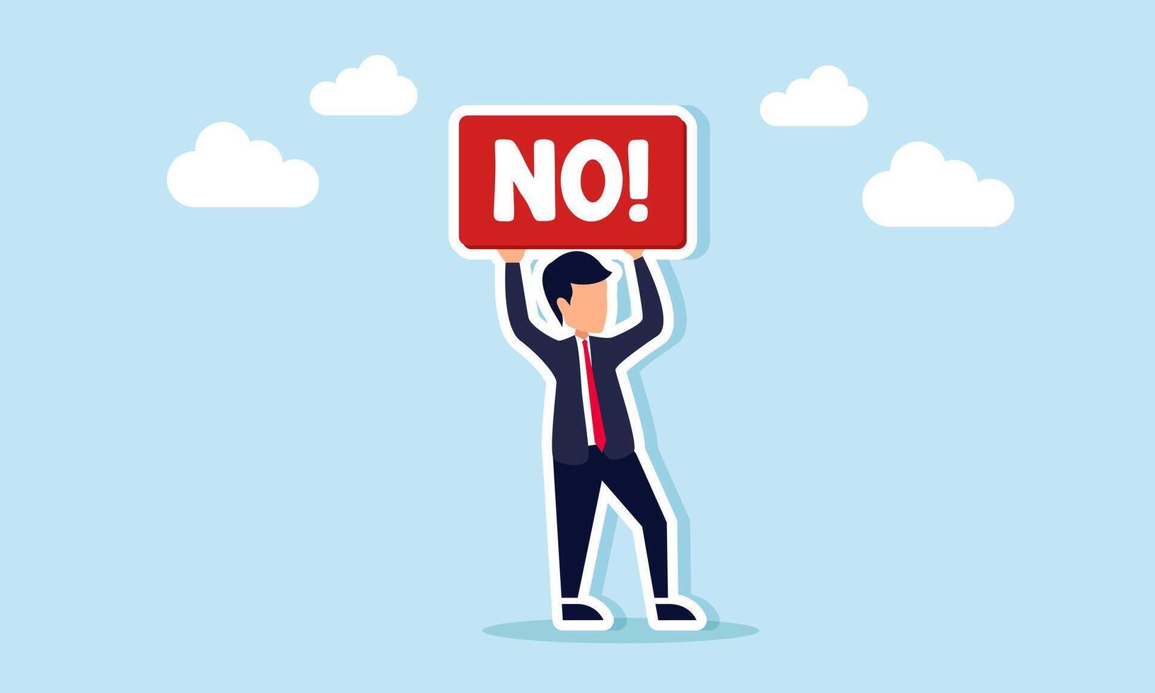A businessman holds a sign that says NO, illustration of disagreement or refusal to accept business advice vector