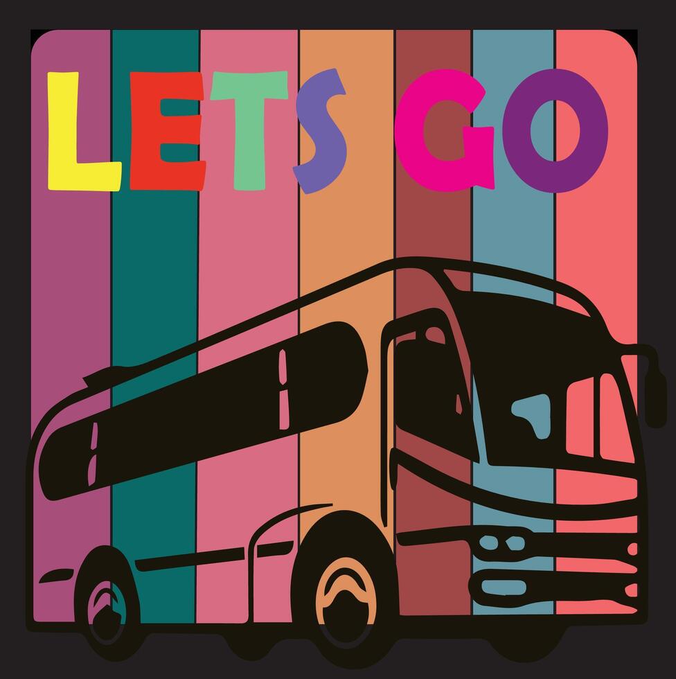 Lets Go, Travel T-shirt Design vector