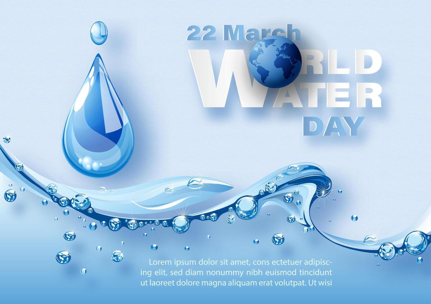 Poster's campaign of world water day with glass droplet and transparent pure water with wording of World water day, example texts on blue background. vector