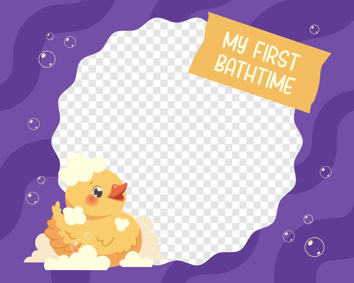 Picture frame for baby or newborn. My first bathtime, photo frame for baby's first year. cartoon template vector