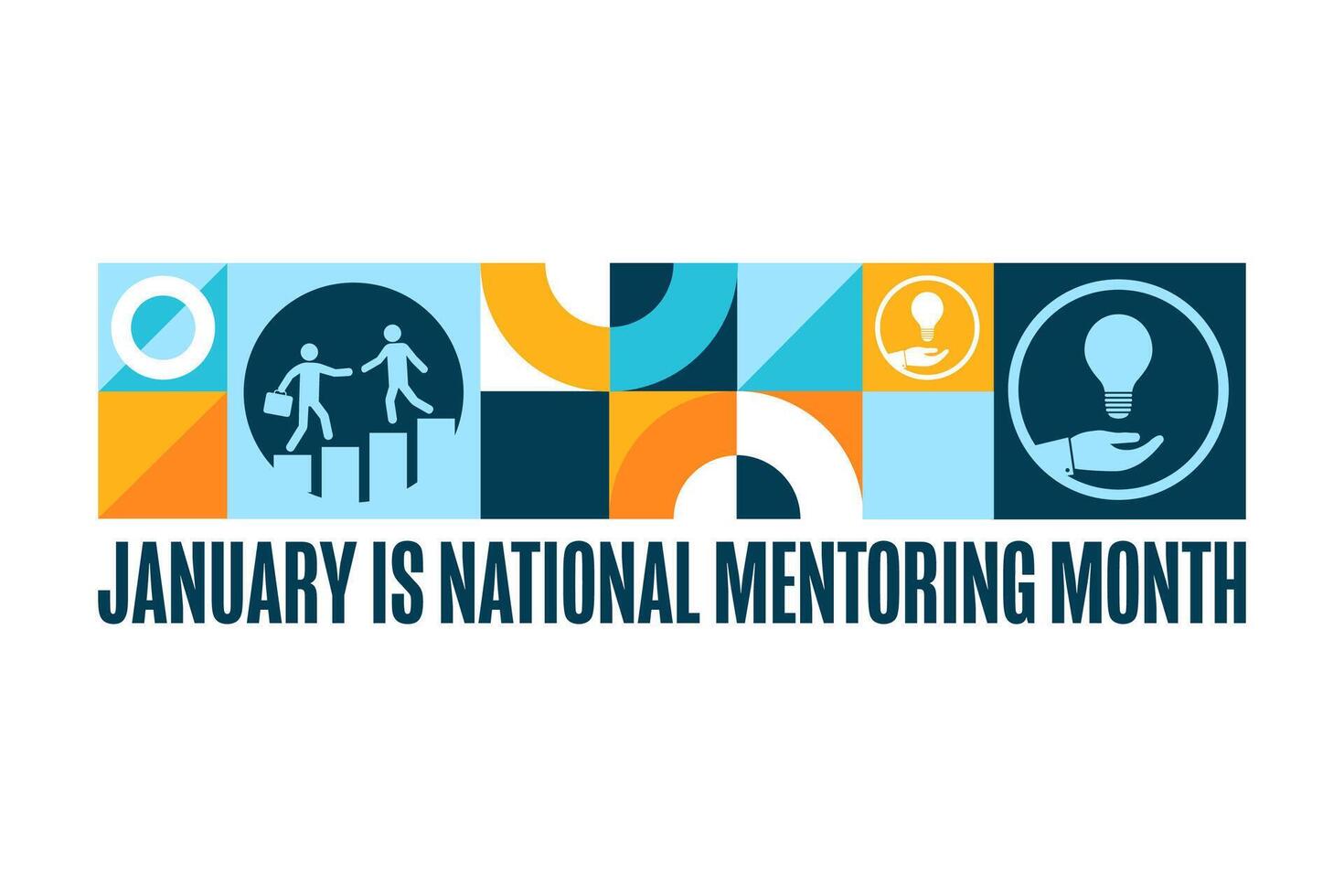 January is National Mentoring Month. Holiday concept. Template for background, banner, card, poster with text. EPS10 illustration. vector