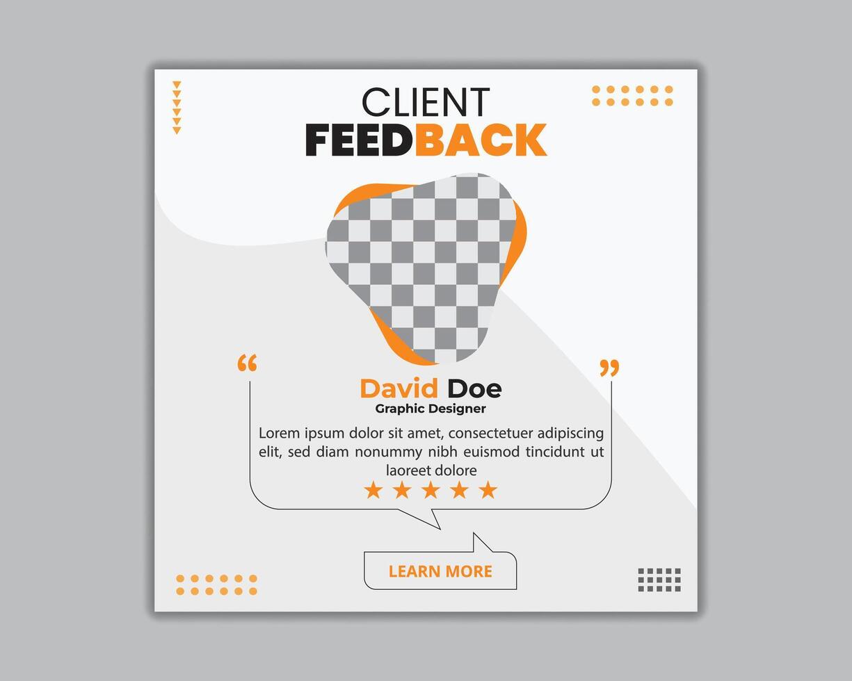 ustomer feedback testimonial social media post template layout or web banner design, Client feedback review or client testimonial design. vector